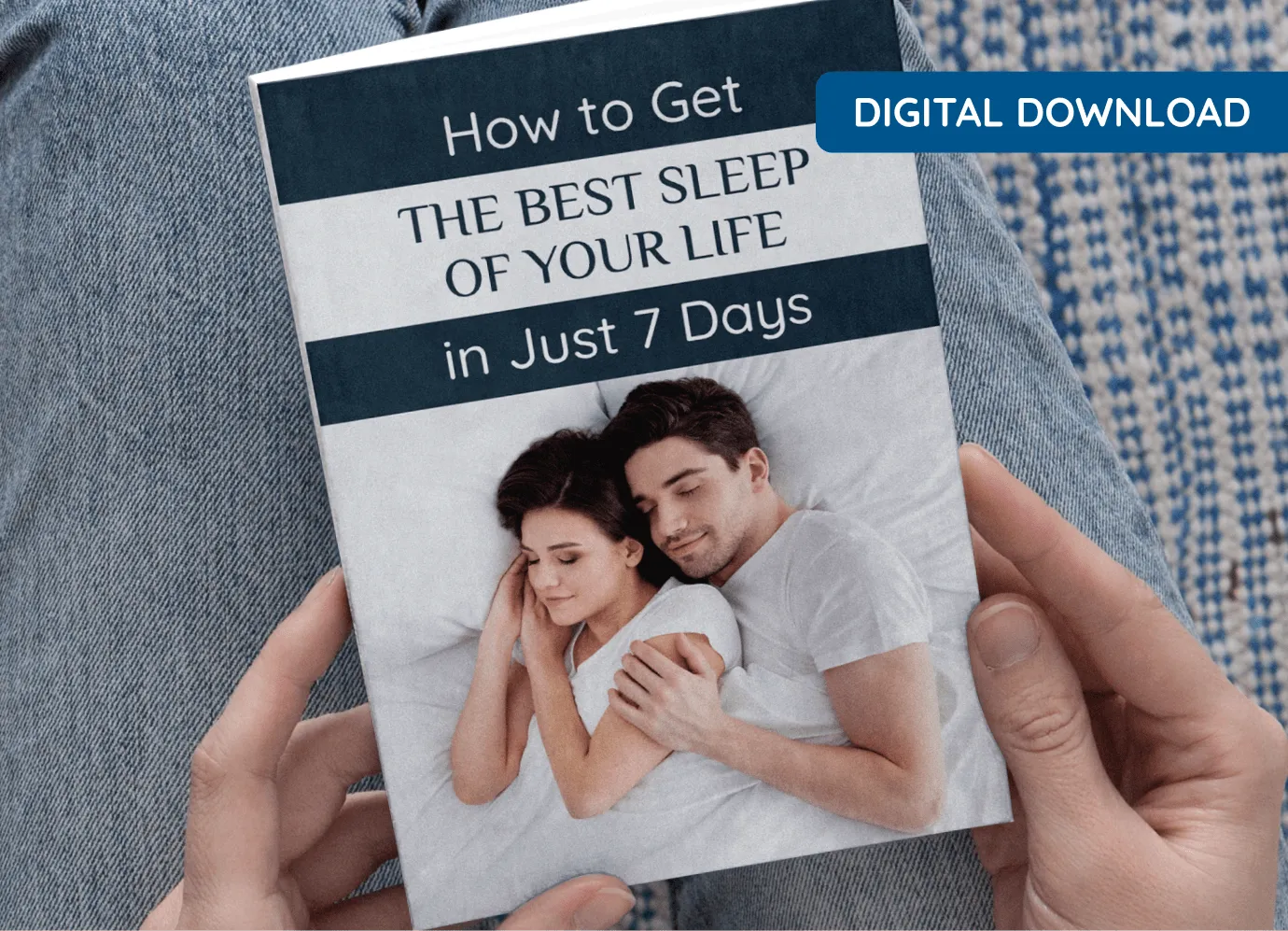 Digital bonus cover titled How to Get the Best Sleep of Your Life in Just 7 Days Digital bonus cover titled How to Get the Best Sleep of Your Life in Just 7 Days